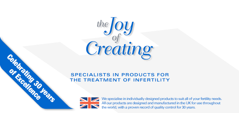 We specialise in individually designed products to suit all of your fertility needs. All our products are designed and manufactured in the UK for use throughout the world, with a proven record of quality control for 30 years.